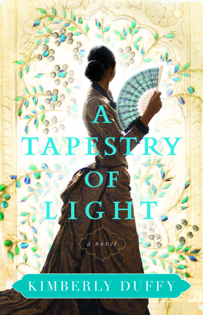 A Tapestry of Light by Kimberly Duffy